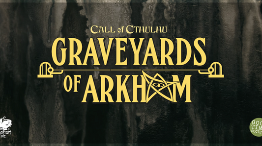 Graveyards of Arkham